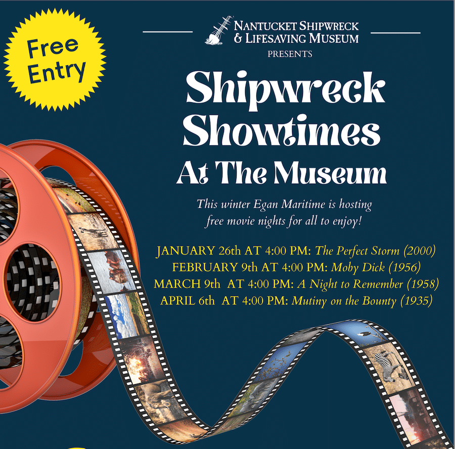Nantucket Shipwreck Showtimes at the Museum