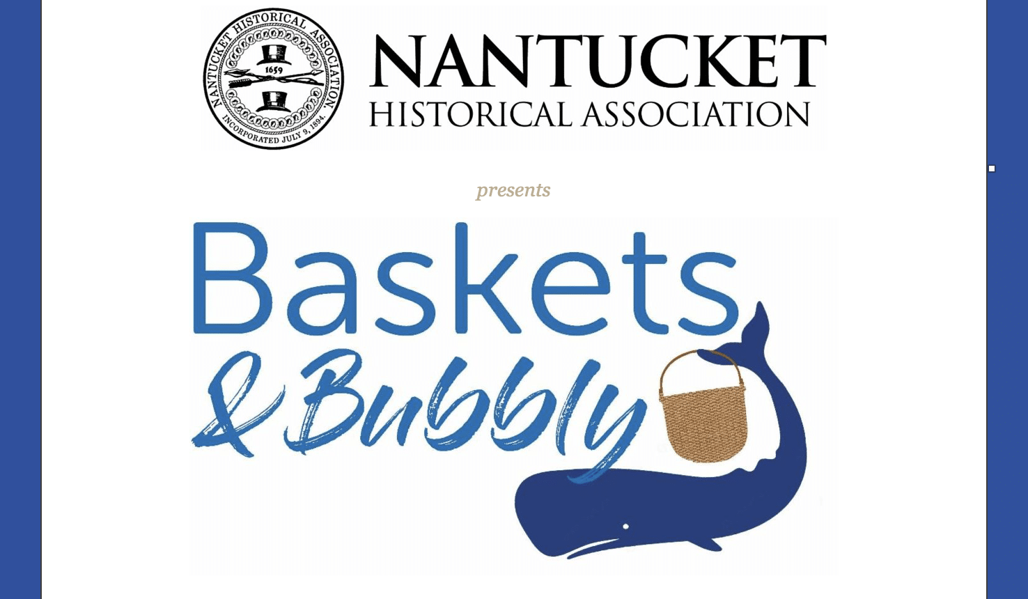 Tickets Available for Nantucket's 2024 Baskets & Bubbly